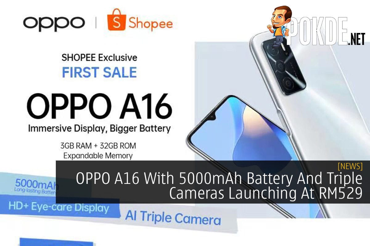 OPPO A16 With 5000mAh Battery And Triple Cameras Launching At RM529 - 27