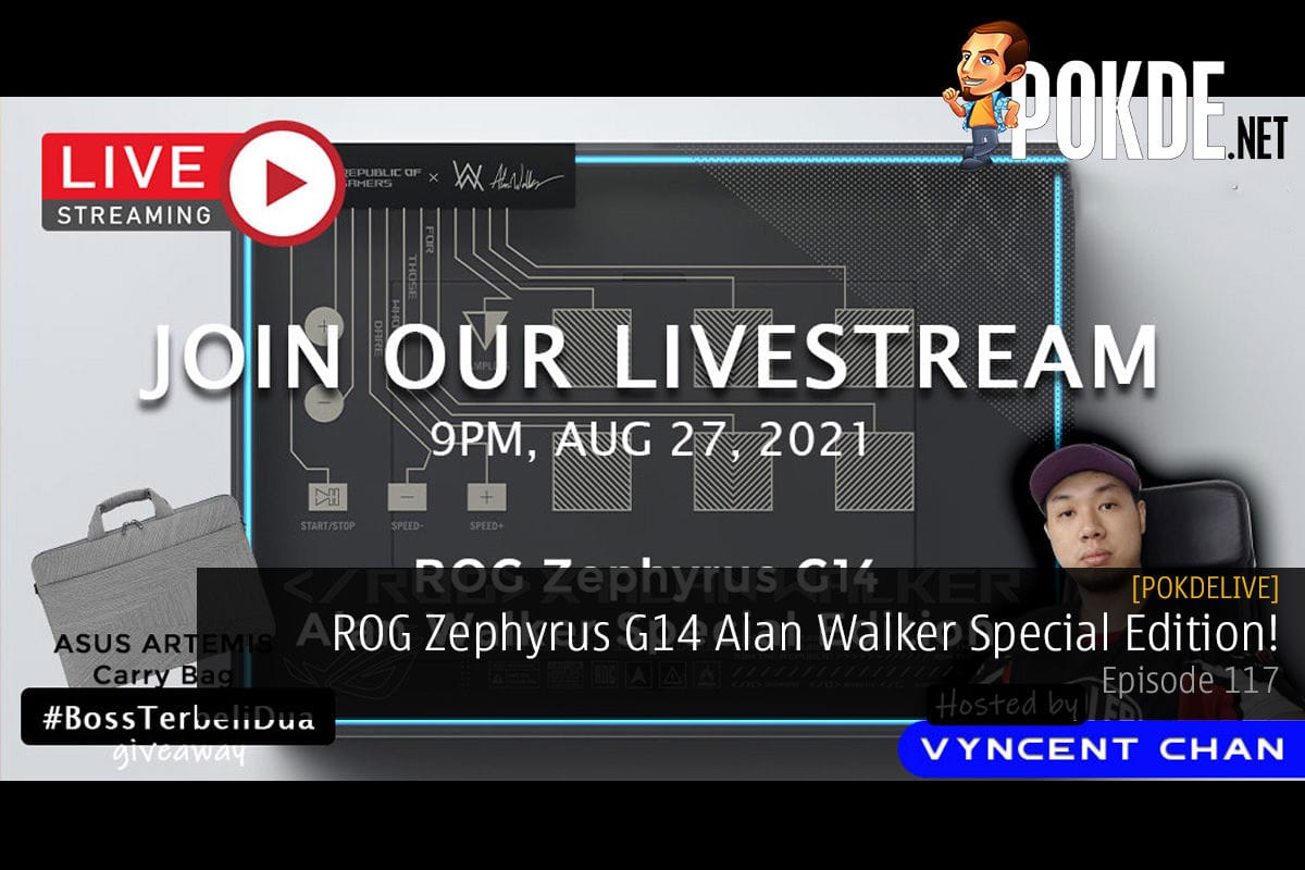 PokdeLIVE 117 — ROG Zephyrus G14 Alan Walker Special Edition! - 45