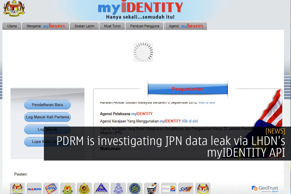 PDRM is investigating JPN data leak via LHDN's myIDENTITY API - 21