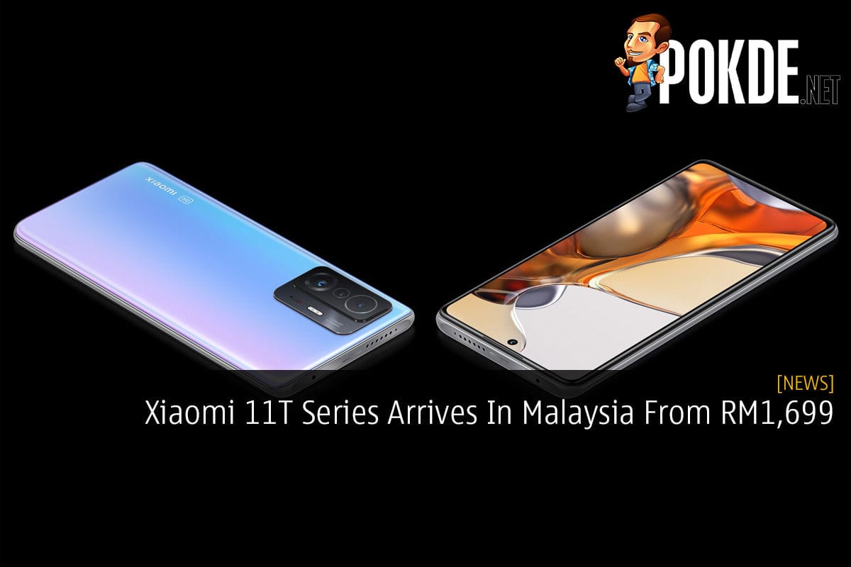 Xiaomi 11T Series Arrives In Malaysia From RM1,699 - 29