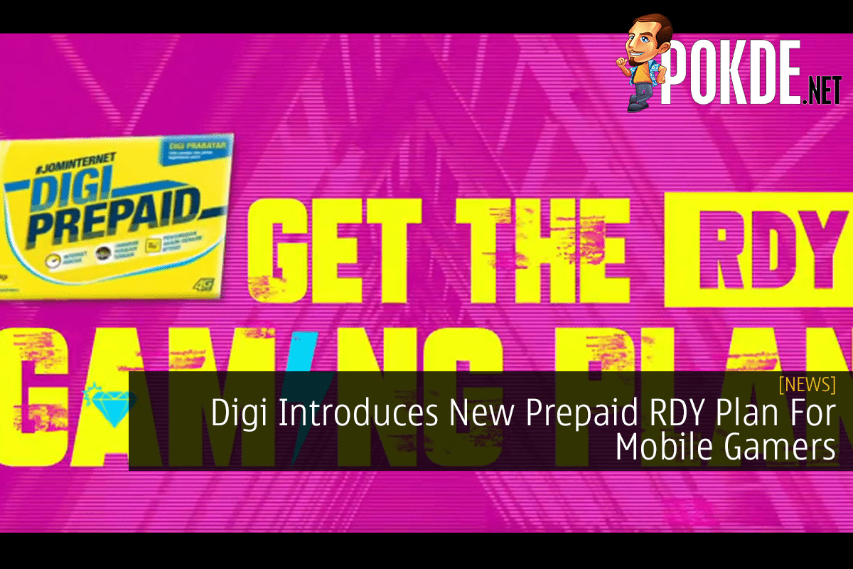 Digi Introduces New Prepaid RDY Plan For Mobile Gamers - 25