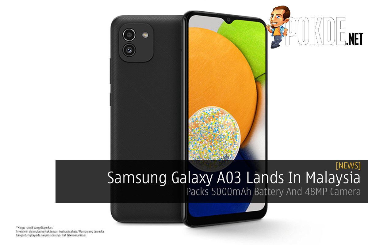 Samsung Galaxy A03 Lands In Malaysia — Packs 5000mAh Battery And 48MP Camera - 15