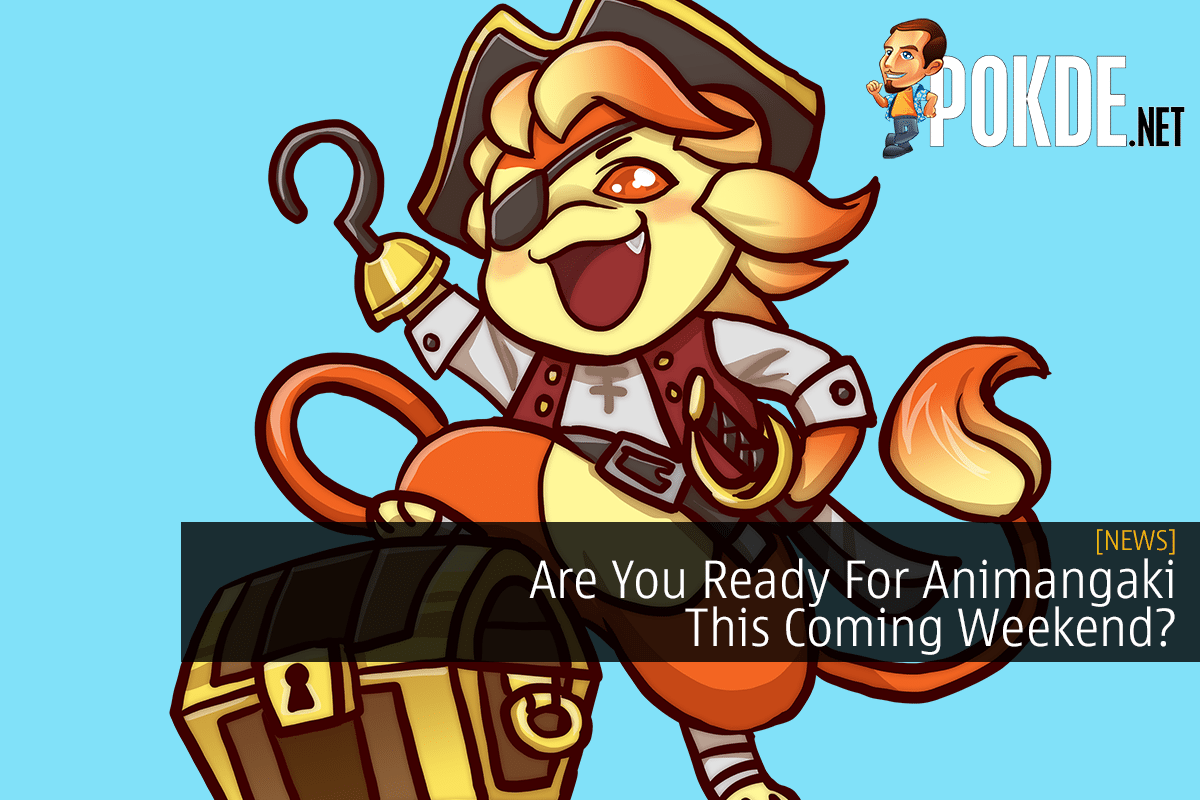 Are You Ready For AniManGaki This Coming Weekend? - 19