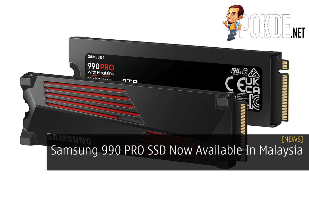 Samsung 990 PRO SSD Now Available In Malaysia - 43