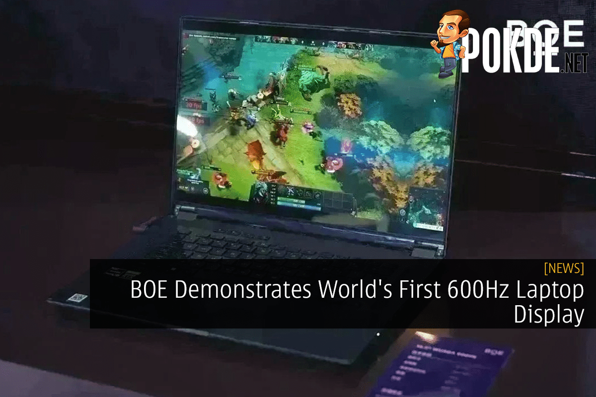 BOE Demonstrates World's First 600Hz Laptop Display - 37