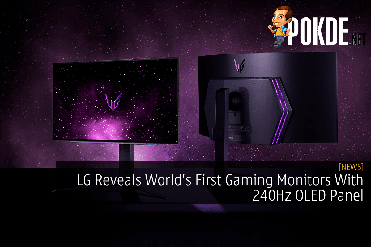 LG Reveals World's First Gaming Monitors With 240Hz OLED Panel - 35