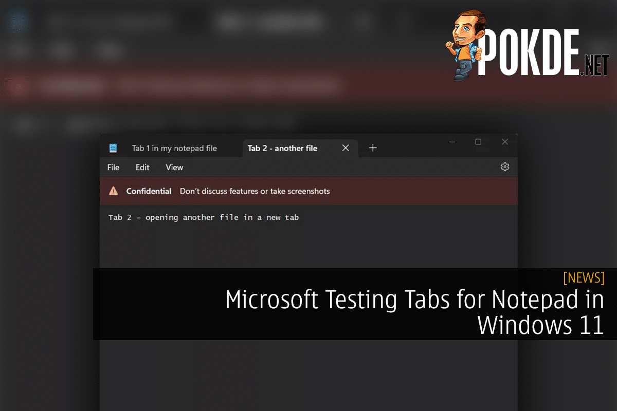 Microsoft Testing Tabs for Notepad in Windows 11 - 13
