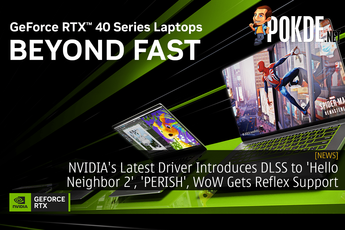 NVIDIA's Latest Driver Introduces DLSS to 'Hello Neighbor 2', 'PERISH', WoW Gets Reflex Support - 27
