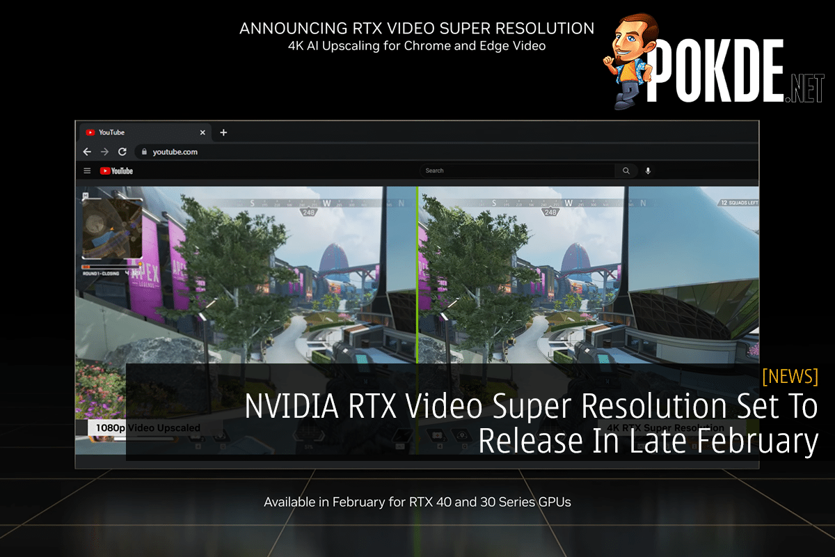 NVIDIA RTX Video Super Resolution Set To Release In Late February - 41