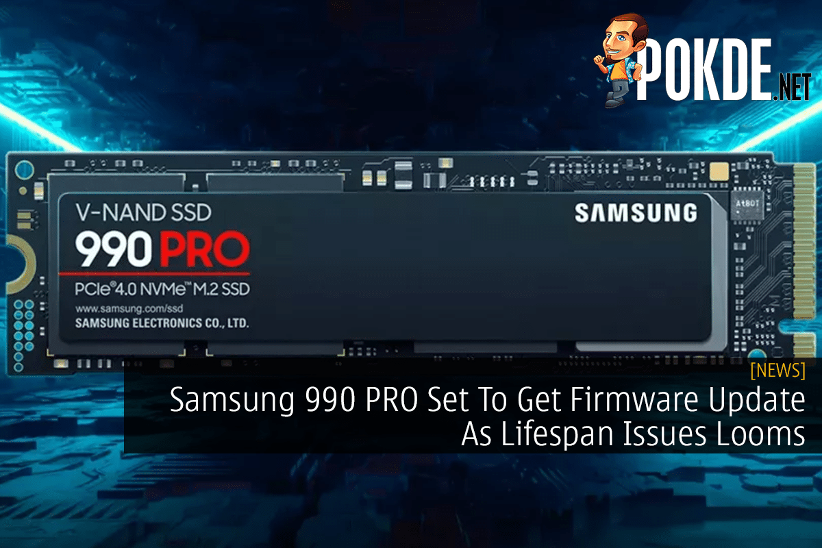 Samsung 990 PRO Set To Get Firmware Update As Lifespan Issues Looms - 37