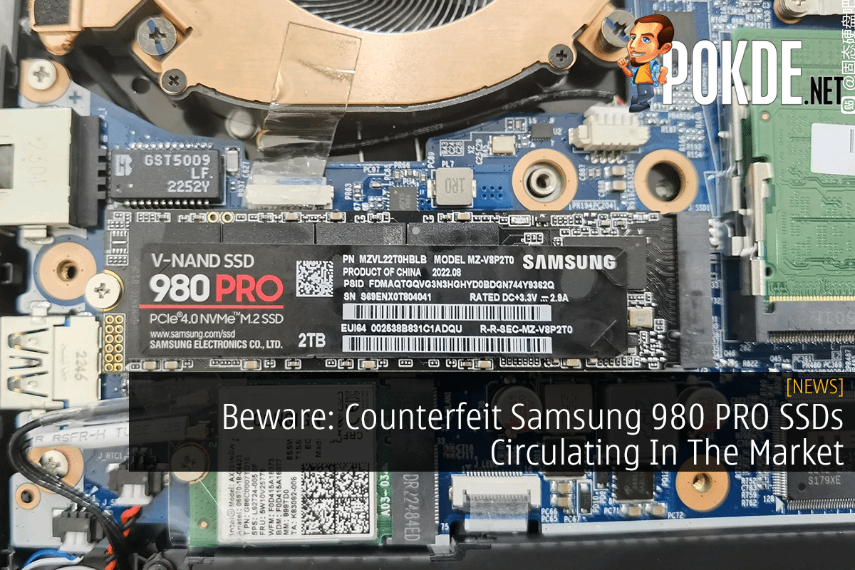 Beware: Counterfeit Samsung 980 PRO SSDs Circulating In The Market - 28