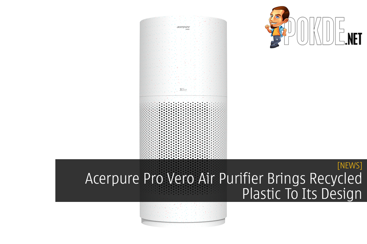 Acerpure Pro Vero Air Purifier Brings Recycled Plastic To Its Design - 15