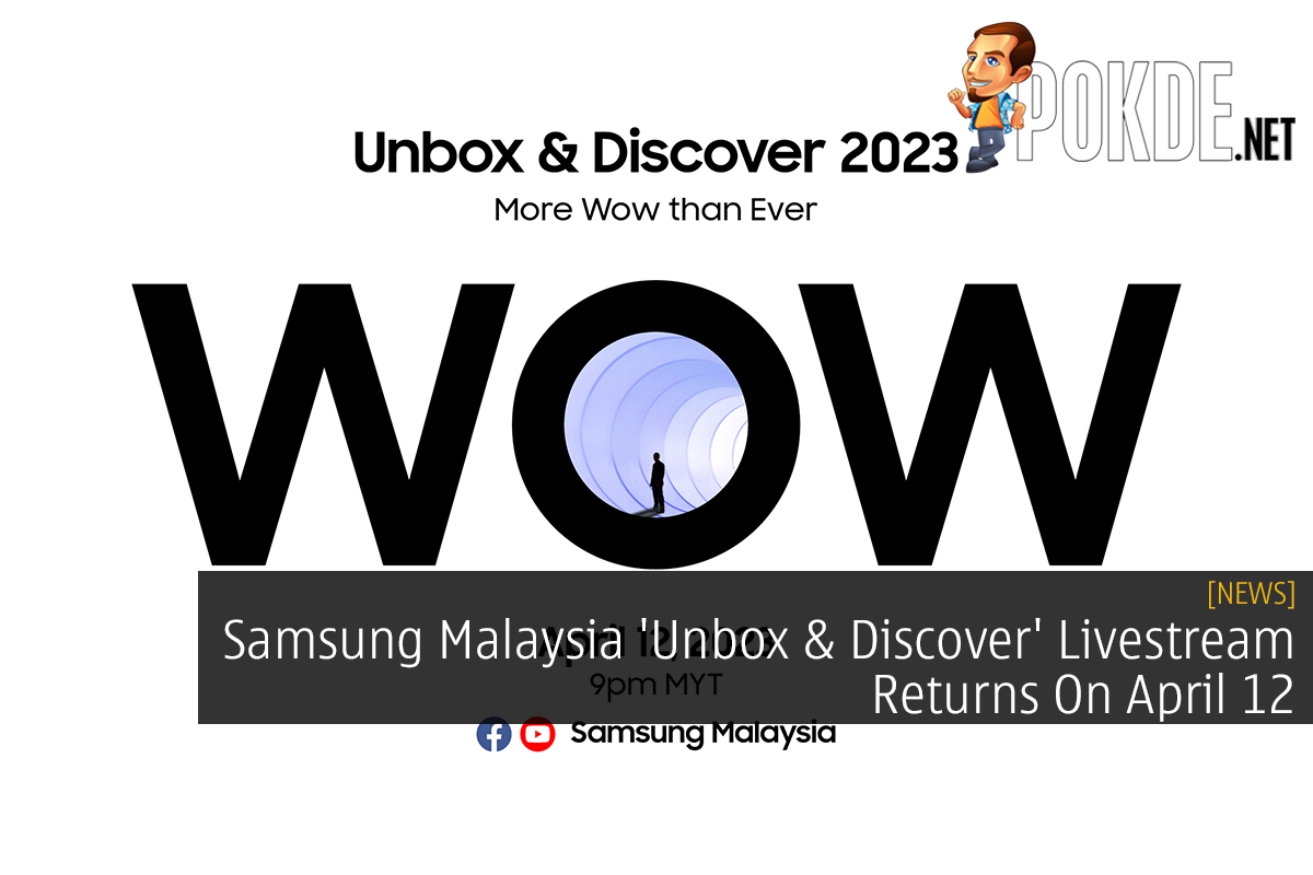 Samsung Malaysia 'Unbox & Discover' Livestream Returns On April 12 - 43