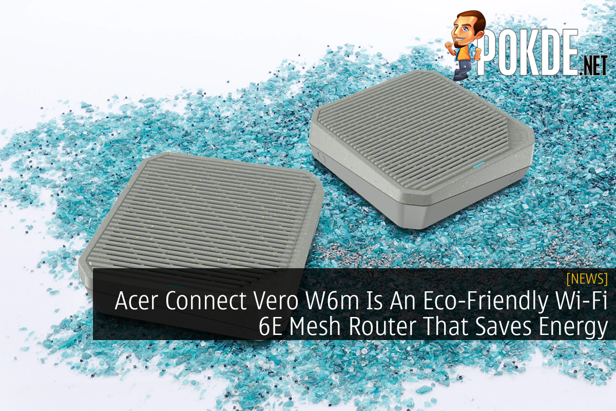Acer Connect Vero W6m Is An Eco-Friendly Wi-Fi 6E Mesh Router That Saves Energy - 37