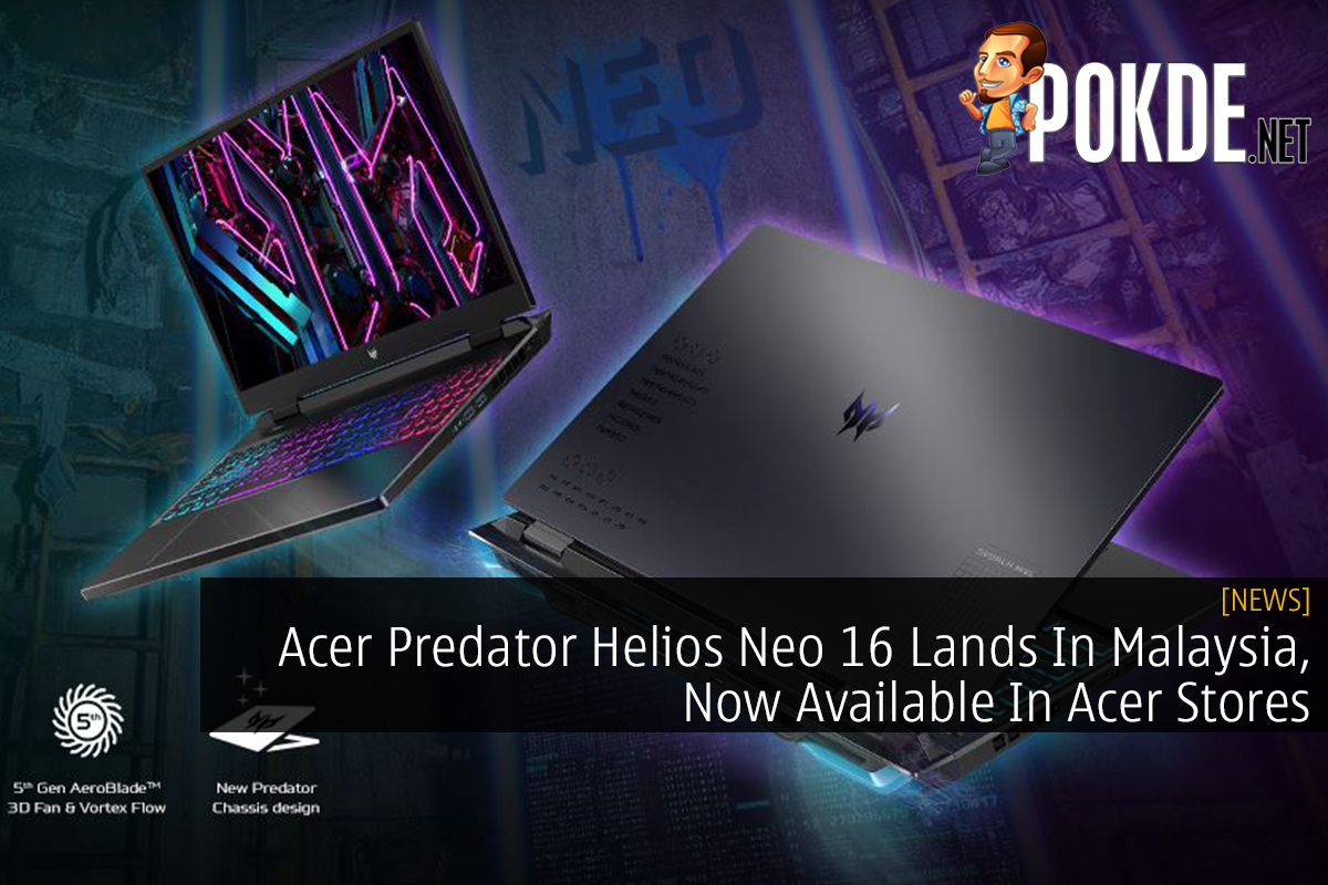Acer Predator Helios Neo 16 Lands In Malaysia, Now Available In Acer Stores - 35