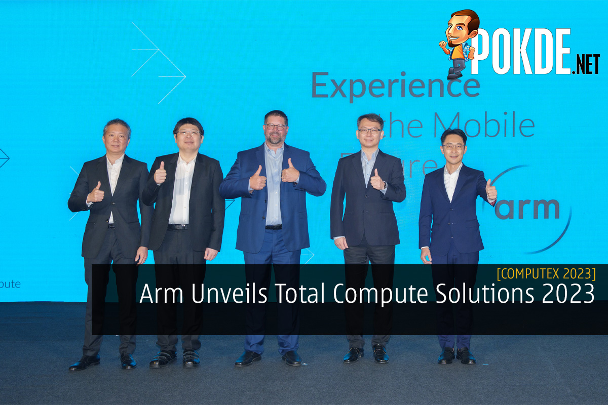 COMPUTEX 2023: Arm Unveils Total Compute Solutions 2023 - 25