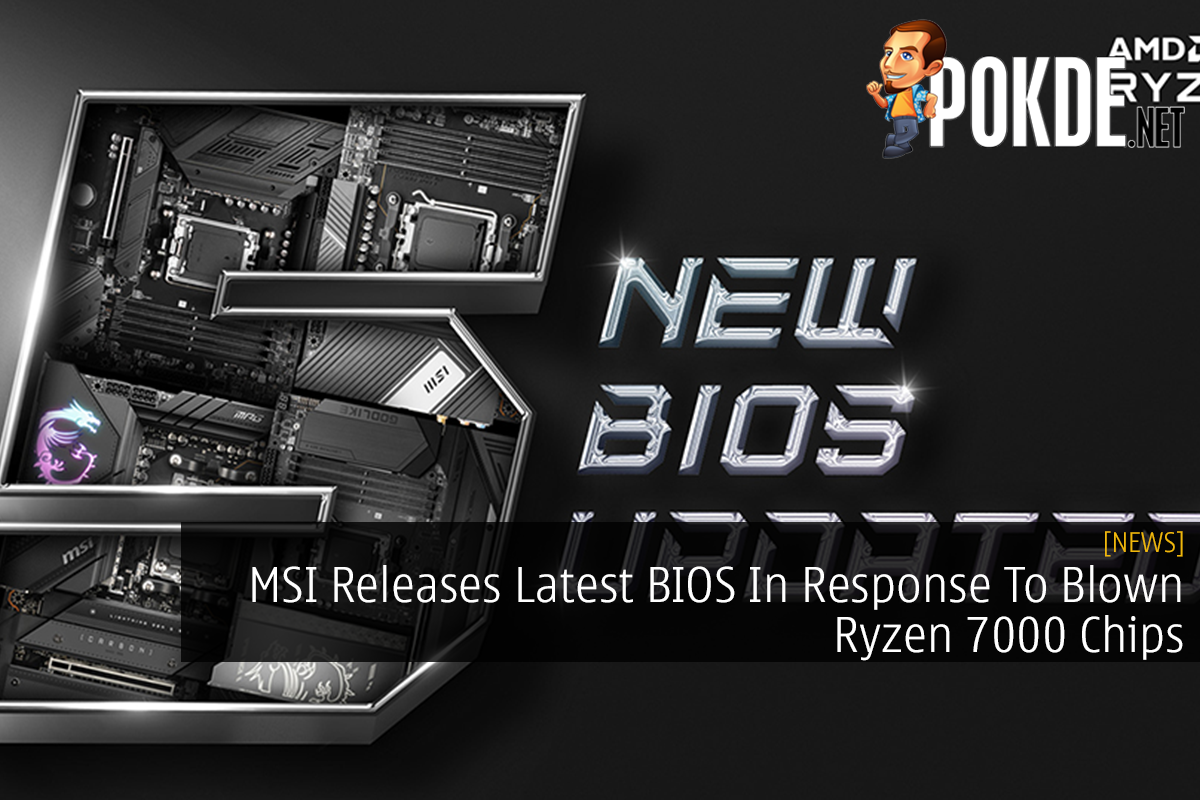 MSI Releases Latest BIOS In Response To Blown Ryzen 7000 Chips - 27
