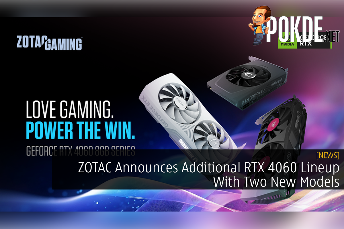 ZOTAC Announces Additional RTX 4060 Lineup With Two New Models - 15