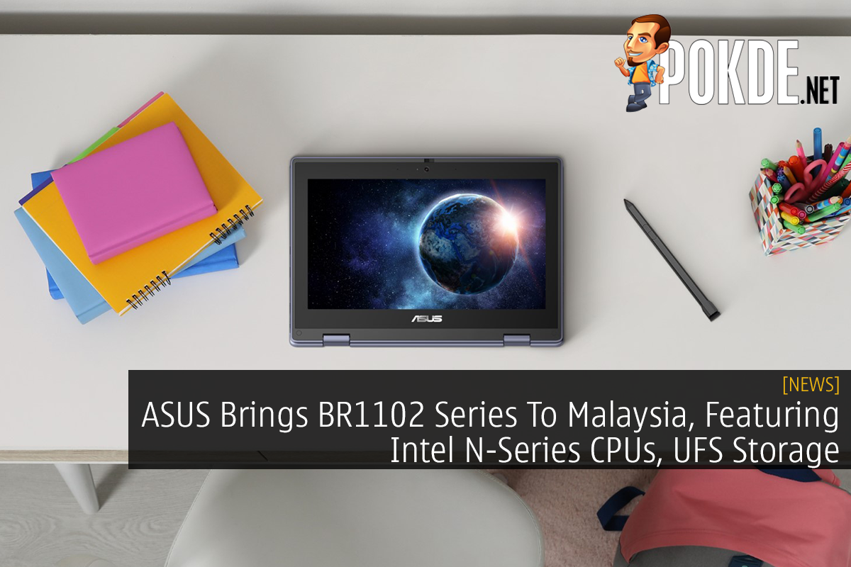 ASUS Brings BR1102 Series To Malaysia, Featuring Intel N-Series CPUs, UFS Storage - 26