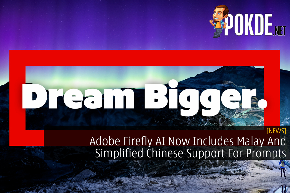 Adobe Firefly AI Now Includes Malay And Simplified Chinese Support For Prompts - 37