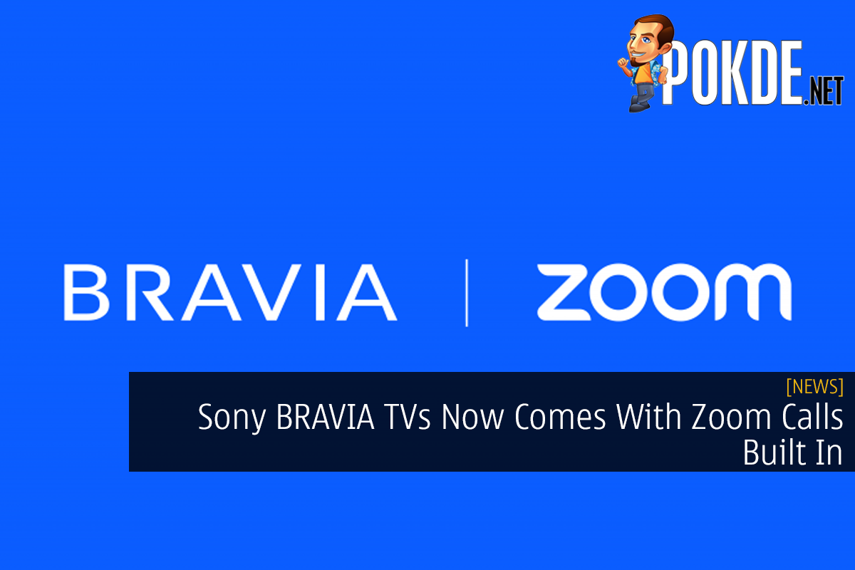 Sony BRAVIA TVs Now Comes With Zoom Calls Built In - 31