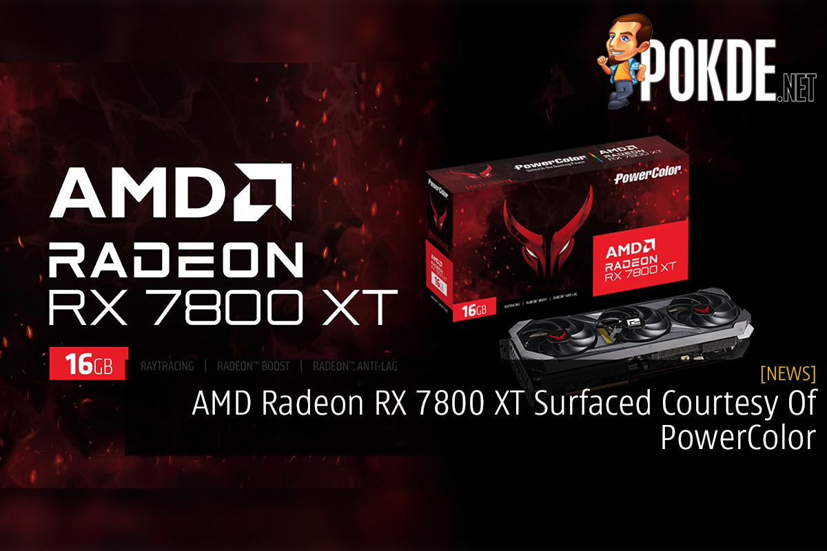 AMD Radeon RX 7800 XT Surfaced Courtesy Of PowerColor - 15