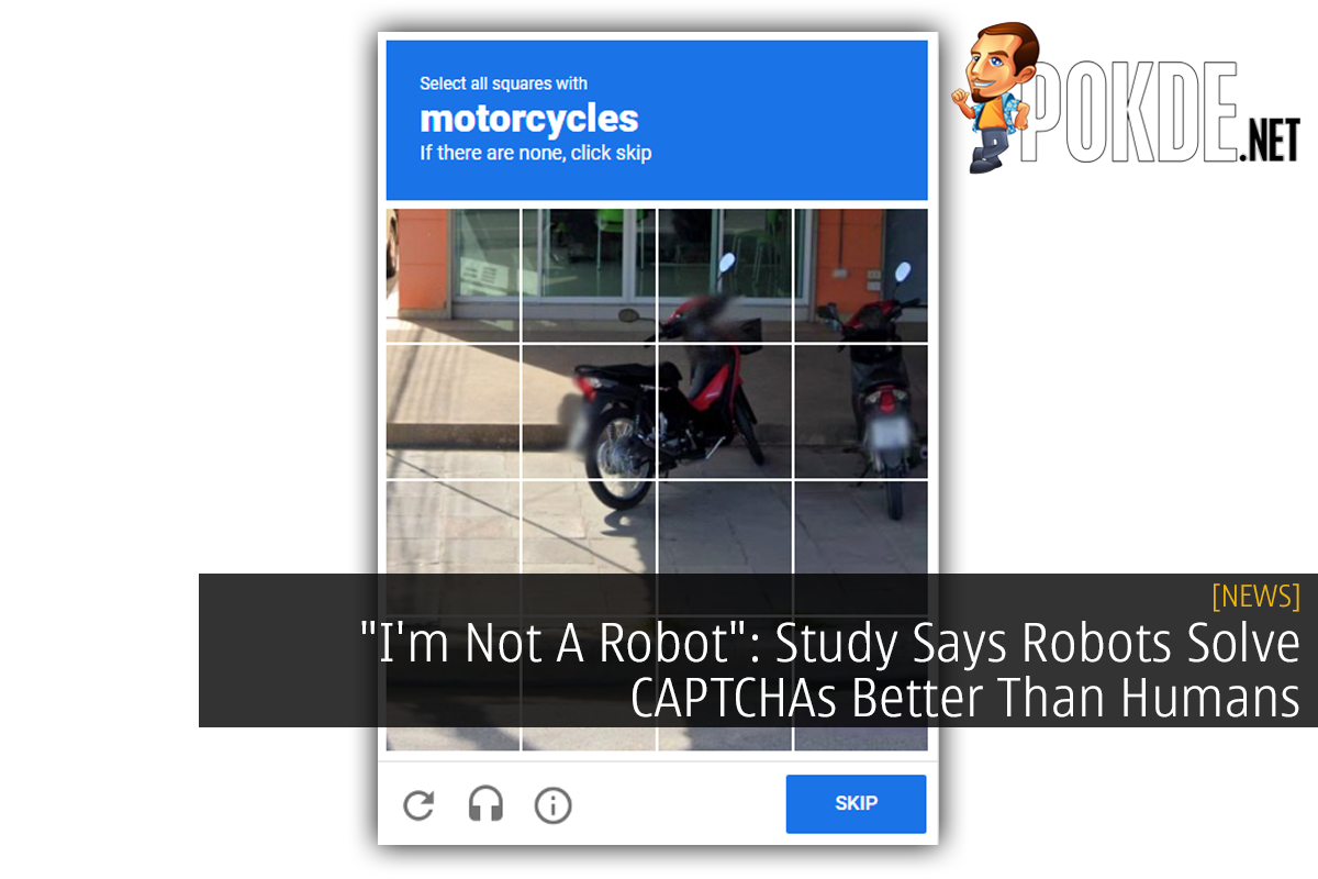 "I'm Not A Robot": Study Says Robots Solve CAPTCHAs Better Than Humans - 27