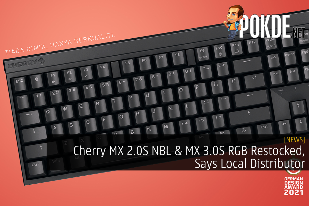 Cherry MX 2.0S NBL & MX 3.0S RGB Restocked, Says Local Distributor - 35
