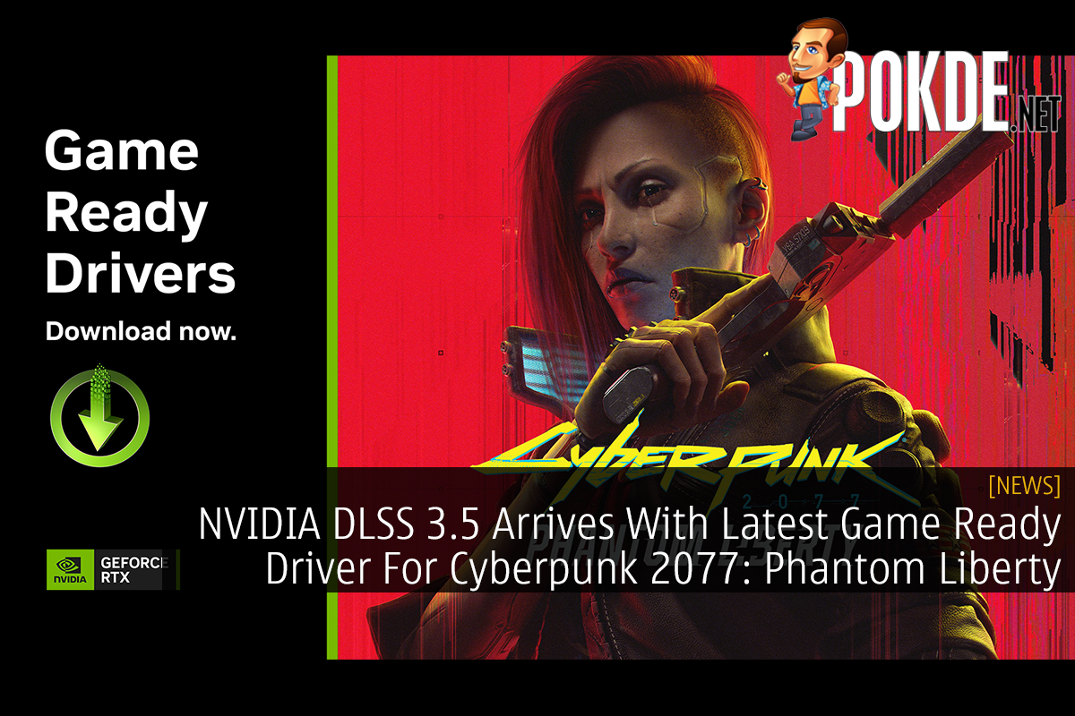 NVIDIA DLSS 3.5 Arrives With Latest Game Ready Driver For Cyberpunk 2077: Phantom Liberty - 33