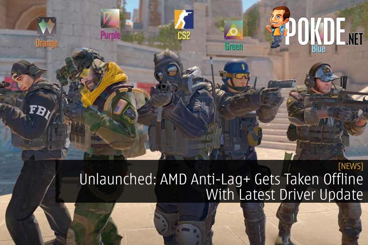 Unlaunched: AMD Anti-Lag+ Gets Taken Offline With Latest Driver Update - 35