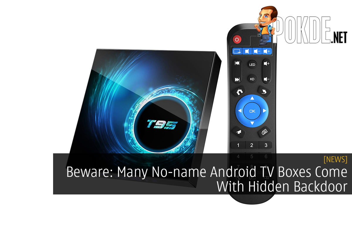 Beware: Many No-name Android TV Boxes Come With Hidden Backdoor - 37