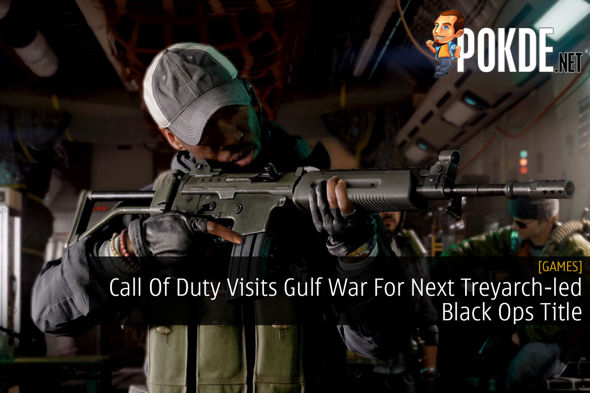 Call Of Duty Visits Gulf War For Next Treyarch-led Black Ops Title - 17
