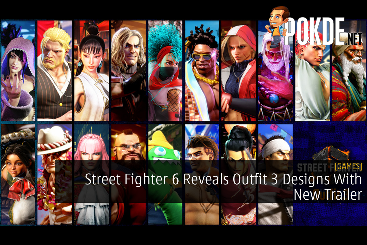Street Fighter 6 Reveals Outfit 3 Designs With New Trailer - 27