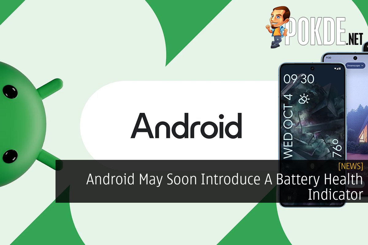 Android May Soon Introduce A Battery Health Indicator - 30