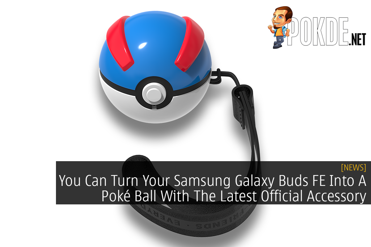 You Can Turn Your Samsung Galaxy Buds FE Into A Poké Ball With The Latest Official Accessory - 30