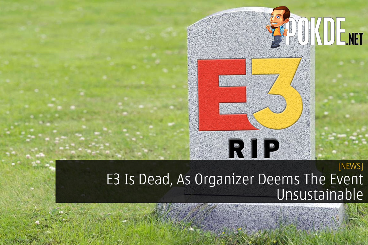 E3 Is Dead, As Organizer Deems The Event Unsustainable - 49