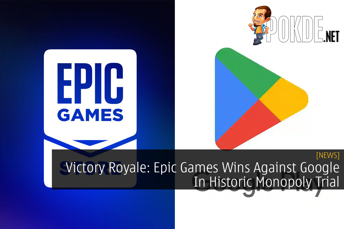 Victory Royale: Epic Games Wins Against Google In Historic Monopoly Trial - 53