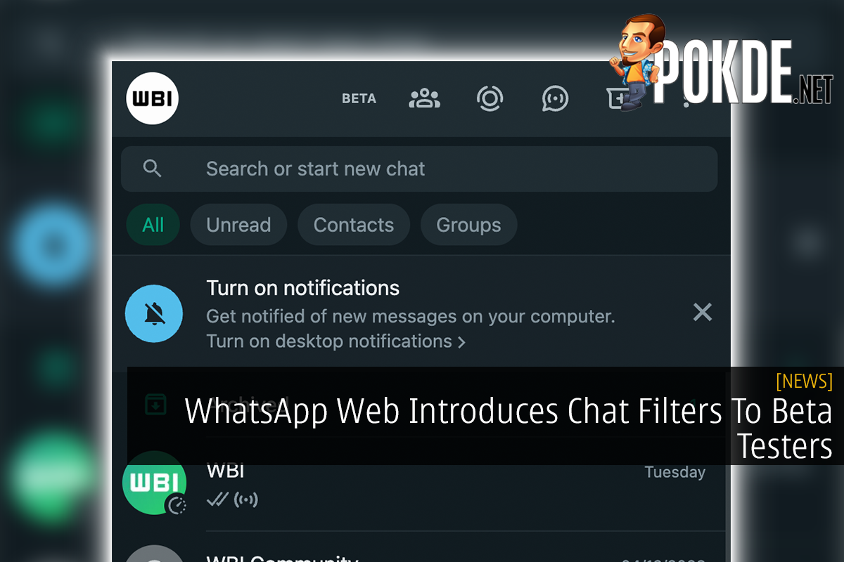WhatsApp Web Introduces Chat Filters To Beta Testers - 25